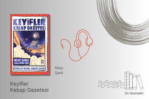 Keyifler Kebap Gazetesi  Sesli Kitap